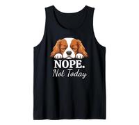 Cute Cavalier King Charles Spaniel Nope Not Today Funny Tank Top