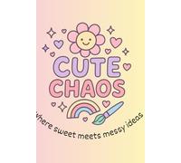 Cute Chaos: the Notebook: Color Purple/Yellow