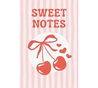 Cute Cherry Composition Notebook: Pink Journal, Girly Aesthetic - Wide Ruled | Sweet Thoughts and Notes | Features 109 Inspirational Phrases