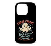 Cute Chick God Cares for Me Christian Faith Case for iPhone 14 Pro