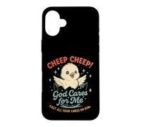 Cute Chick God Cares for Me Christian Faith Case for iPhone 16 Plus