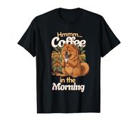 Cute Chow Puppy Dog and Cup of Coffee in the Morning Value Graphic T-Shirt