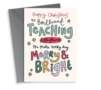 Cute Christmas Card - For Teaching Assistant - You Make Every Day Merry & Bright