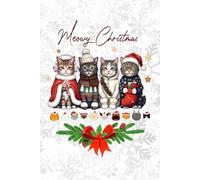 Cute Christmas Cats Notebook | Meowy Christmas Journal for Cat Lovers and Holiday Gifting: Festive Winter Writing Notebook for Kids, Teens & Adults | 6x9 inches, 150 Lined Pages