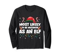Cute Christmas Party Most Likely to Be Mistaken as an Elf Long Sleeve T-Shirt