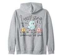 Cute Church Choir Top I Will Sing Of The Goodness of God Zip Hoodie