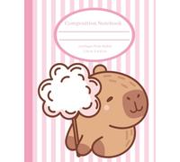Cute Composition Notebook: Capybara Cotton Candy, Wide Ruled, 7.50in x 9.25in, 110 pages