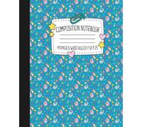 Cute Composition Notebook for Kids 110 Pages Wide Ruled 7.5x9.25 Back to School Notebook for Girls & Boys Fun Blue School Supplies Notebook Design: ... practice, class notes, or creative expression