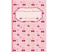 Cute Composition Notebook Pretty Bows & Cherry Girly: Cute Girly Pink Bows Hearts Notebook, Coquette 120 pages