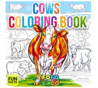 Cute Cows Coloring Book - With Facts + Realistic Images: 40 Breeds of Highland Cows, Devon, Longhorn and More - Fun For Kids, Teenagers, and Adults (Coloring Books with Facts)