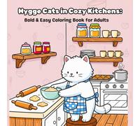 Cute Cozy Cats: A Relaxing Coloring Book for Cat Lovers (Cozy Animals - Bold & Easy Collection)