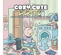 Cute, Cozy, Chaotic: Cute Animal Coloring Book for Adults & Kids - 40 Bold-Line, Single-Sided Pages of Cute Critters, Cozy Scenes & Light-Filled Chaos
