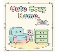 Cute Cozy Home: Bold Kawaii Coloring Book