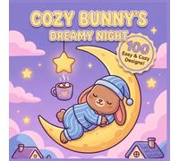 Cute Cozy Kawaii Celestial Sky Village Coloring Book: Simple and Easy Moon Cottages, Cloud Nooks, and Wholesome Starry Night Scenes for Adults, Teens, and Kids Relaxation