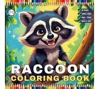 Cute Cozy Raccoon Animal Coloring Book Gift for Adults Kids Boys Girls Teens 50 Pages Single Sided Bold and Easy Raccoon Coloring Activity Book for ... Panda Wildlife Lover Raccoon Coloring Book