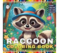Cute Cozy Raccoon Animal Coloring Book Gift for Adults Kids Boys Girls Teens Bold and Easy Raccoon Coloring Activity Book for Children 50 Pages Single ... Panda Wildlife Lover Raccoon Coloring Book