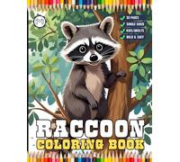 Cute Cozy Raccoon Animal Coloring Book Gift for Adults Kids Boys Girls Teens Trash Panda Wildlife Lover Raccoon Coloring Book 50 Pages Single Sided ... Stress Relieve Relaxation Coloring Sheets