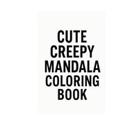 cute creepy mandalas