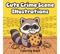 Cute Crime Scene Illustrations Coloring Book: Step into whimsical mysteries with this fun coloring book! Find relaxing stress relief and creative ... it’s delightful art and a charming gift.