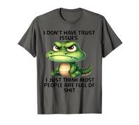 Cute Crocodile I Don't Have Trust Issues I Just Think Most T-Shirt