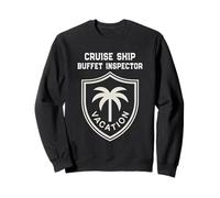 Cute CRUISE BUFFET INSPECTOR Surfing Vacation Trip Salty Sweatshirt