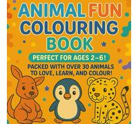 Cute & Cuddly Animals: A Fun Coloring Book for Kids Ages 2-6 with Adorable Creatures to Color and Learn: Simple and fun for young children