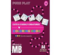 Cute & Cuddly Creatures: Colorbook (Books By MB)