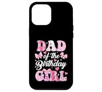 Cute Dad Of The Birthday Girl Family Pink Coquette Bow Party Case for iPhone 12 Pro Max