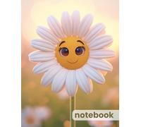 Cute Daisy Notebook for Women - Floral Lined Journal 120 Pages for Writing, Notes and Journaling: Happy Aesthetic Flower Notebook for Everyday Writing and Bright Ideas