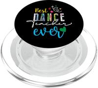 Cute Dance Teacher Appreciation - Best Ever Dance Instructor PopSockets PopGrip for MagSafe