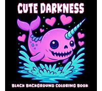 Cute Darkness Black Background Coloring Book: Creepy Fantasy Creature and Monster Coloring Pages for Teens and Adult Stress Relief and Relaxation