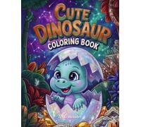 Cute Dinosaur Coloring Book
