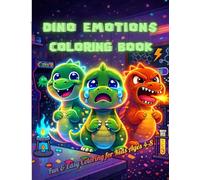 Cute Dinosaur Coloring Book for Kids: Fun & Easy Dino Pages for Ages 4-8: Adorable Dinosaurs Coloring Book for Kids: Big, Simple & Fun Prehistoric Adventures