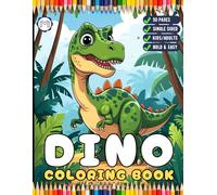 Cute Dinosaur Coloring Book Gift for Adults Kids Men Women Boys Girls Teens 50 Pages Single Sided Dino Coloring Activity Sheets for Children Stress ... Cozy Jungle Dinosaur Coloring Book for Young