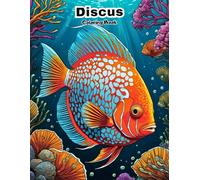 Cute Discus Fish Coloring Book: Adorable Round Fish Designs for Toddlers! (UNDER THE SEA COLORING BOOKS)