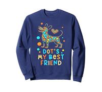 Cute Dog DOT'S MY BEST FRIEND Dogs Teach Student Dad Adopt Sweatshirt