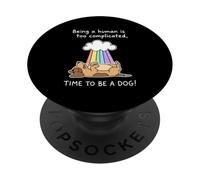 Cute Dog Under Rainbow Being Human Is Complicated Costume PopSockets Adhesive PopGrip