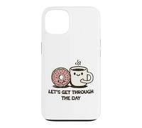 Cute Donut Coffee Let's Get Through Daily Grind Case for iPhone 13