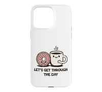 Cute Donut Coffee Let's Get Through Daily Grind Case for iPhone 15 Pro Max