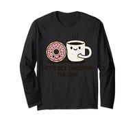 Cute Donut Coffee Let's Get Through Daily Grind Long Sleeve T-Shirt