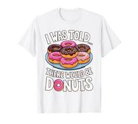 Cute Doughnut Sayings Donut Lover Baker Pastry Chef T-Shirt