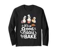 Cute Duck Bread Baker T-Shirt It's A Good Day to Bake Baking Long Sleeve T-Shirt