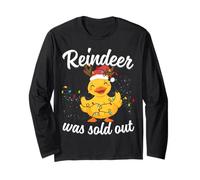 Cute Duck With the Saying "Reindeer Was Sold Out" Christmas Long Sleeve T-Shirt