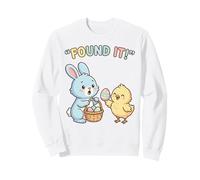 Cute Easter Bunny Chick Found It Egg Hunt Champion Sweatshirt