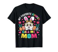 Cute Easter My Favorite Bunnies Call Mom Bunny for Women T-Shirt