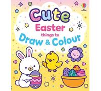 Cute Easter Things to Draw and Colour (Cute Colouring)
