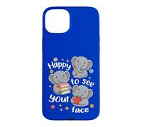 Cute Elephant Students Back To School Happy To See Your Face Case for iPhone 15 Plus