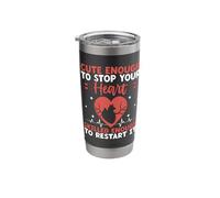 Cute Enough to Stop Your Heart Skilled Enough to Restart It Stainless Steel Insulated Tumbler