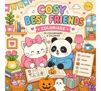 Cute et Cosy Best Friends: Cute et Cosy Coloriages