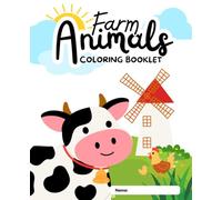 Cute Farm Animals Coloring Book for Kids Ages 3-8: Fun & Easy Barnyard Animal Pages for Toddlers, Preschoolers, and Young Children